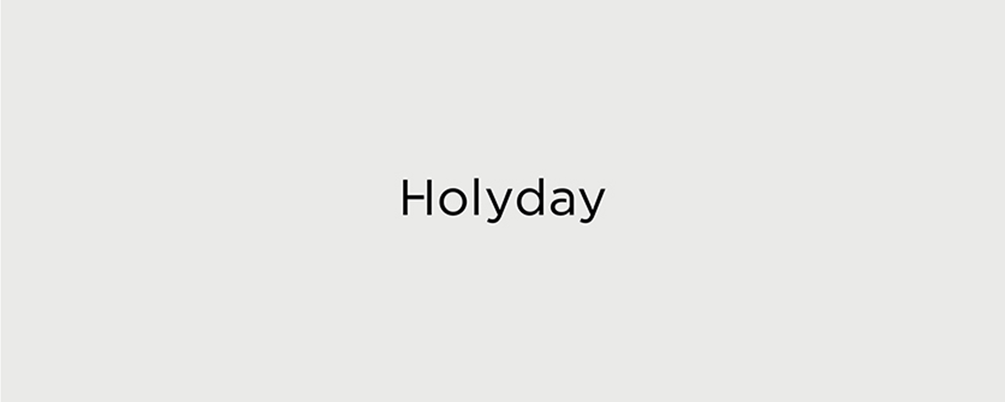 Holyday Logo design,art direction