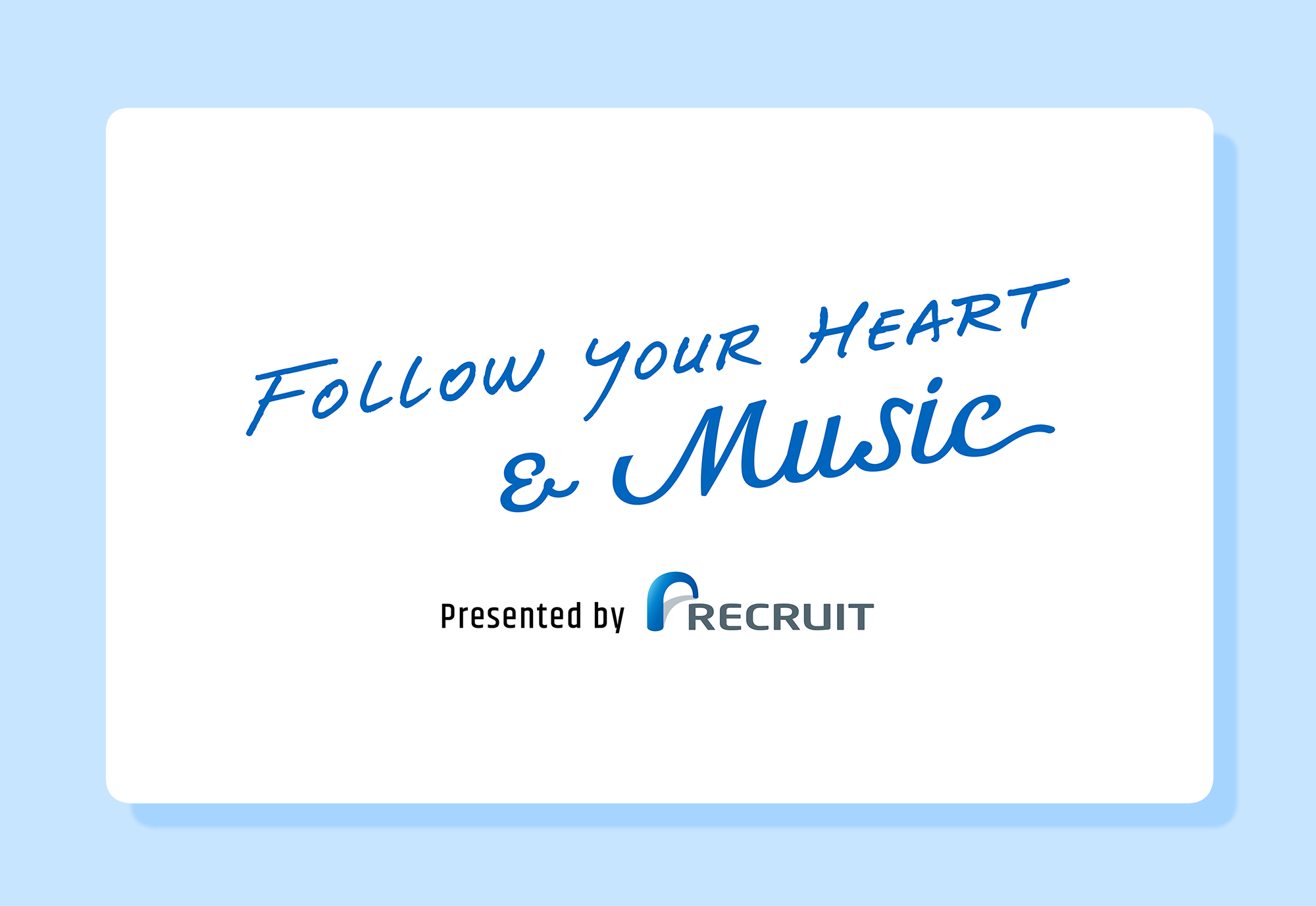 『Follow Your Heart & Music Presented by RECRUIT』FYHM 2022